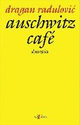 "AUSCHWITZ CAFÉ"